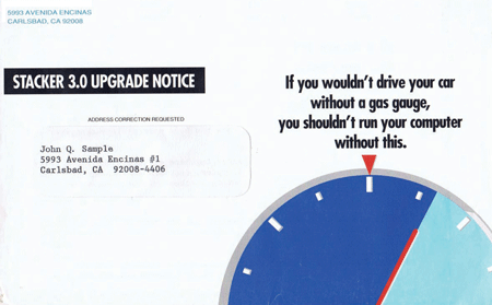 Photo of an outer envelope with a gauge-type graphics and the headline, “If you wouldn’t run your car without a gas gauge, you shouldn’t run your computer without THIS.”